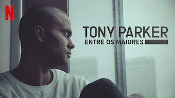 Tony Parker: Entre os Maiores (2020)