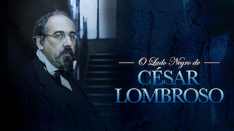 O Lado Negro de César Lombroso (2016)